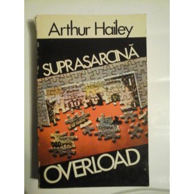     SUPRASARCINA / OVERLOAD  -  Arthur  HAILEY 